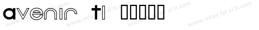 Avenir (T1)字体转换